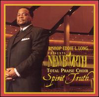 Spirit & Truth von Bishop Eddie L. Long