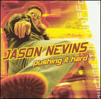 Pushing It Hard von Jason Nevins