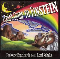 Child's Guide to Einstein von Toulouse Engelhardt