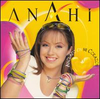 Anclado En Mi Corazon von Anahi