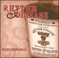 Rhythm Disease von Hillbilly Voodoo Dolls