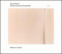 Memory/Vision von Evan Parker