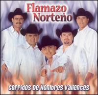 Corridos de Hombres Valientes von Flamazo Norteno