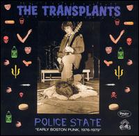 Police State von Transplants