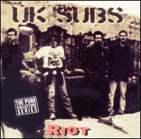 Riot von U.K. Subs