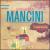 Uniquely Mancini von Henry Mancini