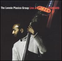 Live at Jazz Standard von Lonnie Plaxico