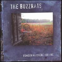 Wondering Where You Are von The Buzzrats