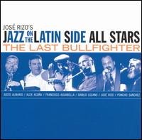 Last Bullfighter von Jazz on the Latin Side All Stars