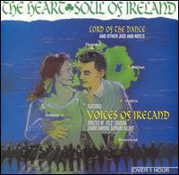 Heart & Soul of Ireland: Lord of the Dance von Voices of Ireland