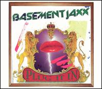 Plug It In von Basement Jaxx