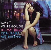 In My Bed/You Sent Me Flying [3 Track] von Amy Winehouse