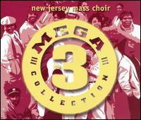 Mega 3 Collection von New Jersey Mass Choir of the GMWA