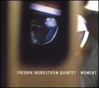 Moment von Fredrik Nordström