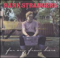 Far Cry from Here von Rank Strangers