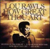 How Great Thou Art von Lou Rawls