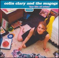 Her Life of Crime von Colin Clary