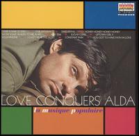 Love Conquers Alda von La Musique Populaire