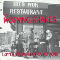 Lotta Trash! Lotta Action!! von The Morning Shakes