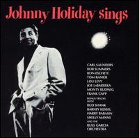 Johnny Holiday Sings von Johnny Holiday
