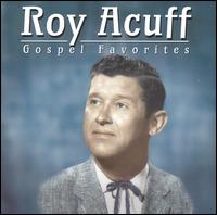 Gospel Favorites von Roy Acuff