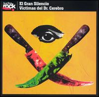 Lucha Rock von El Gran Silencio