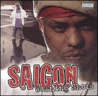 Warning Shots: Street Classics & Freestyles von Saigon