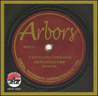 If Bix Played Gershwin von Dick Hyman