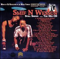 Still Shinin .... the Mix CD von Smif-N-Wessun