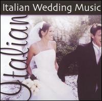 Italian Wedding Music [St. Clair] von Various Artists
