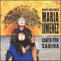 Donde Más Duele (Canta Por Sabina) von María Jiménez