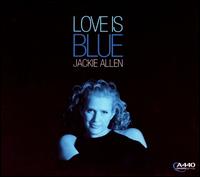 Love Is Blue von Jackie Allen