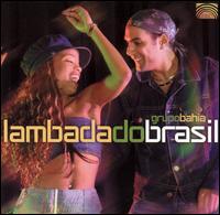 Lambada Do Brasil von Banda Bahia