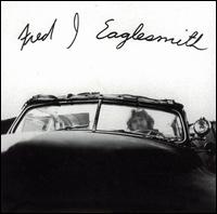 Fred J. Eaglesmith von Fred Eaglesmith