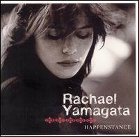 Happenstance von Rachael Yamagata