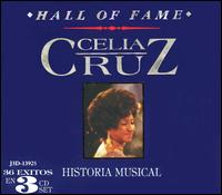 Hall of Fame: Historia Musical von Celia Cruz