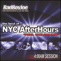 Best of NYC AfterHours: Feel the Drums von Bad Boy Joe