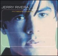 Mi Historia Musical [Bonus DVD] von Jerry Rivera