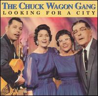 Looking for a City von Chuck Wagon Gang
