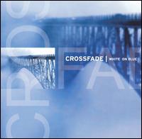 White on Blue von Crossfade