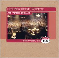 On the Road: 03-11-04 Denver, CO von The String Cheese Incident