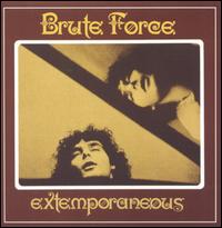 Extemporaneous von Brute Force