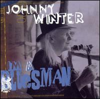 I'm a Bluesman von Johnny Winter