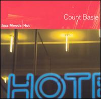 Jazz Moods: Hot von Count Basie