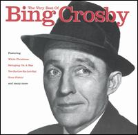 Very Best of Bing Crosby[Universal] von Bing Crosby