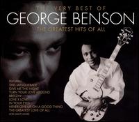 Very Best of George Benson: The Greatest Hits of All von George Benson