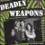 Get Right in There von Deadly Weapons