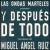Y Después De Todo: Canciones De Miguel Angel Ruiz von Las Ondas Marteles