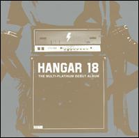 Multi-Platinum Debut Album von Hangar 18