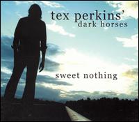 Sweet Nothing von Tex Perkins